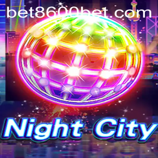 Explorando NightCity: Uma Aventura Emocionante no Mundo do 8600bet