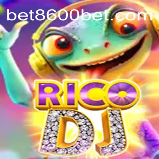 Descubra o Mundo Emocionante de RicoDJ e a Experiência Única do 8600bet